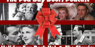 Pod Bay Doors – A Movie Podcast | Holiday Fun Pack, Vol. 2: The Classics